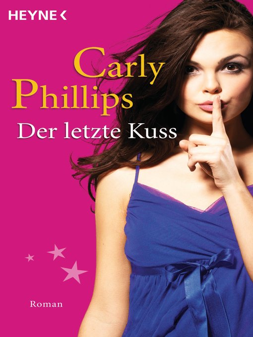 Title details for Der letzte Kuss by Carly Phillips - Wait list